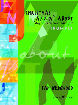 Christmas Jazzin' About by Pam Wedgwood