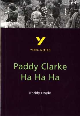 Paddy Clarke Ha Ha Ha by Roddy Doyle