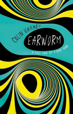 Earworm: A Tale Told by a Love Song book