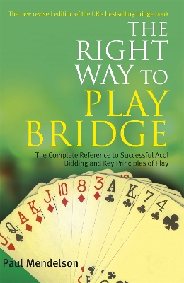 Right Way to Play Bridge book