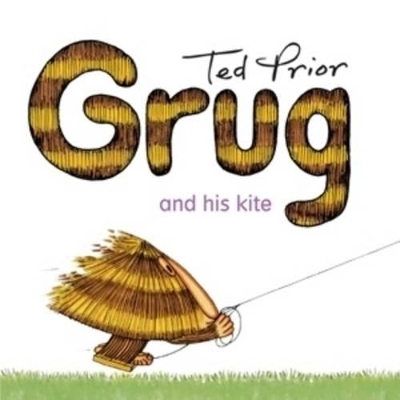 Grug and His Kite book