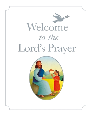 Welcome to the Lord's Prayer book