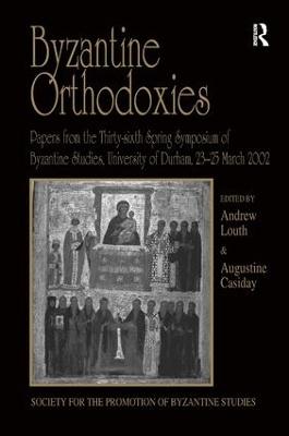 Byzantine Orthodoxies book