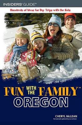 Fun with the Family Oregon by Cheryl McLean