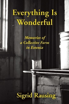 Everything is Wonderful book