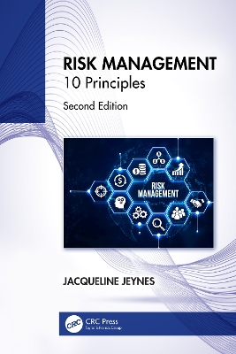 Risk Management: 10 Principles by Jacqueline Jeynes