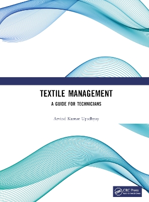 Textile Management: A Guide for Technicians book