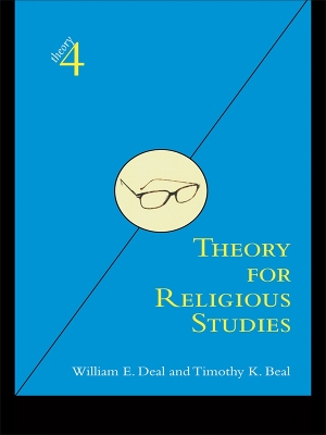 Theory for Religious Studies by William E. Deal