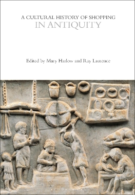 A Cultural History of Shopping in Antiquity book