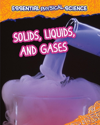 Solids, Liquids, and Gases book