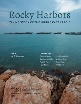 Rocky Harbors: Taking Stock of the Middle East in 2015 book