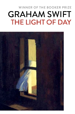 The Light of Day by Graham Swift