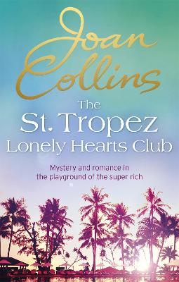 St. Tropez Lonely Hearts Club book