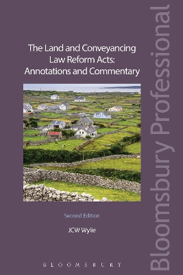 Land and Conveyancing Law Reform Acts: Annotations and Commentary book