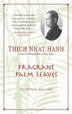 Fragrant Palm Leaves by Thich Nhat Hanh