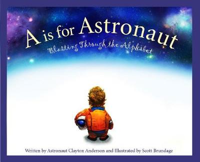 A is for Astronaut book