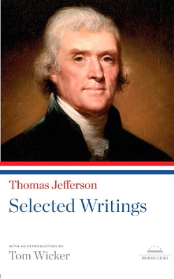 Thomas Jefferson: Selected Writings book