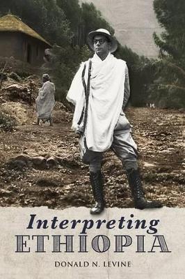 Interpreting Ethiopia: Observations of Five Decades book