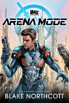 Heavy Metal Presents Arena Mode book