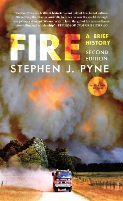 Fire: A Brief History book