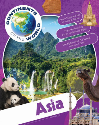 Continents of the World: Asia book