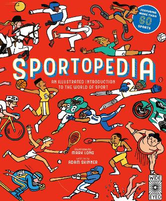 Sportopedia: Explore more than 50 sports from around the world by Mr. Mark Long