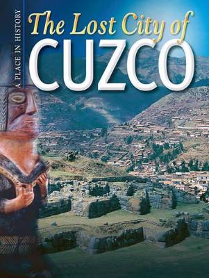 The Lost City of Cuzco book