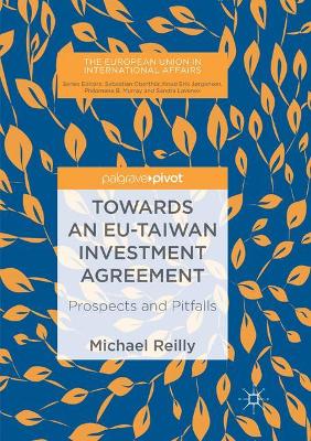 Towards an EU-Taiwan Investment Agreement: Prospects and Pitfalls book