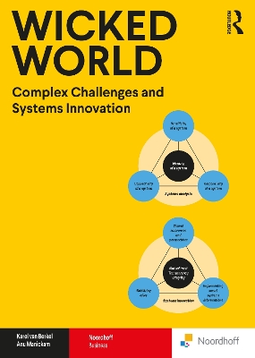 Wicked World: Complex Challenges and Systems Innovation book