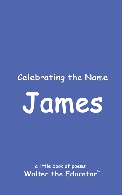 Celebrating the Name James book