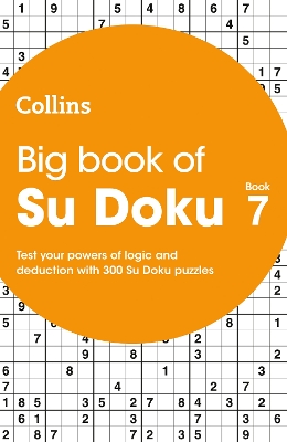 Big Book of Su Doku 7: 300 Su Doku puzzles (Collins Su Doku) book