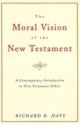 Moral Vision on the New Testament book