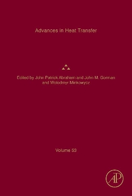 Advances in Heat Transfer: Volume 53 book