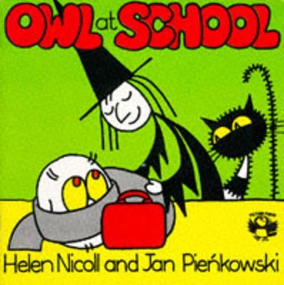 Owl at School by Helen Nicoll