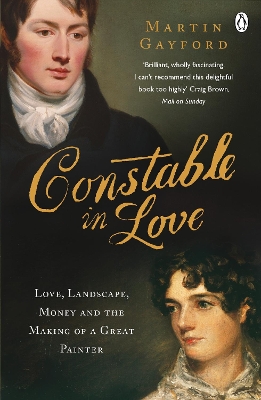Constable In Love by Martin Gayford