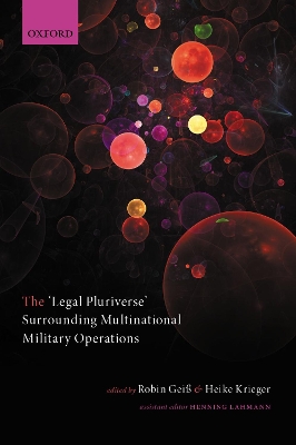 The 'Legal Pluriverse' Surrounding Multinational Military Operations book