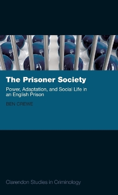 The Prisoner Society by Ben Crewe