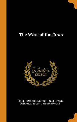 The Wars of the Jews book
