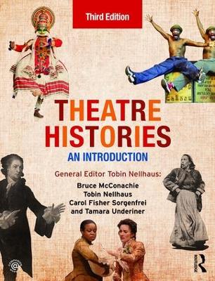 Theatre Histories by Bruce McConachie