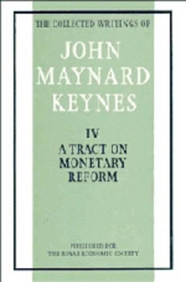 The The Collected Writings of John Maynard Keynes by John Maynard Keynes