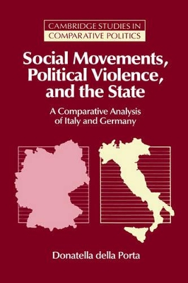 Social Movements, Political Violence, and the State book