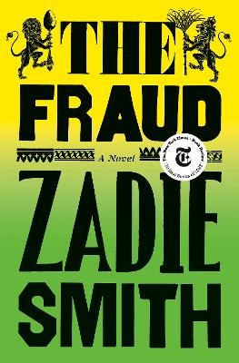 The Fraud: A Novel by Zadie Smith