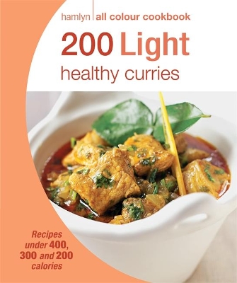 Hamlyn All Colour Cookery: 200 Light Healthy Curries book