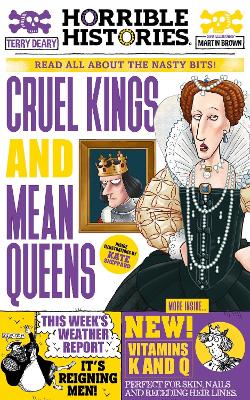 Cruel Kings and Mean Queens by Terry Deary