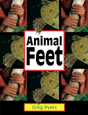 Rigby Literacy Early Level 2: Animal Feet (Reading Level 6/F&P Level D) book