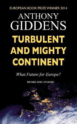 Turbulent and Mighty Continent book