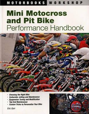 Mini Motocross and Pit Bike Performance Handbook book