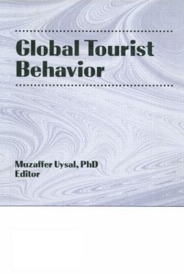Global Tourist Behavior by Erdener Kaynak