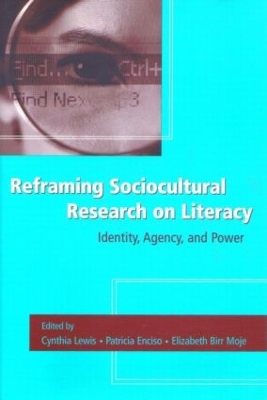 Reframing Sociocultural Research on Literacy book