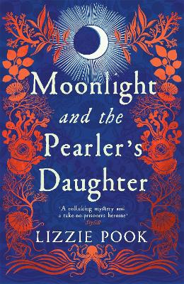 Moonlight and the Pearler's Daughter: Sprayed Edge Edition book